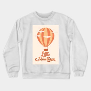 Little adventurer Crewneck Sweatshirt